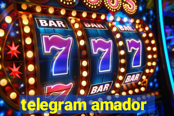 telegram amador